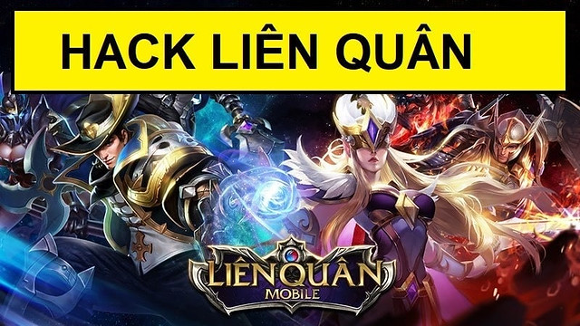 HACK LIÊN QUÂN LQ